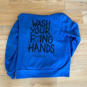 Wash Hands hoodie